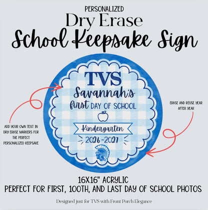 Dry Erase School Keepsake Sign