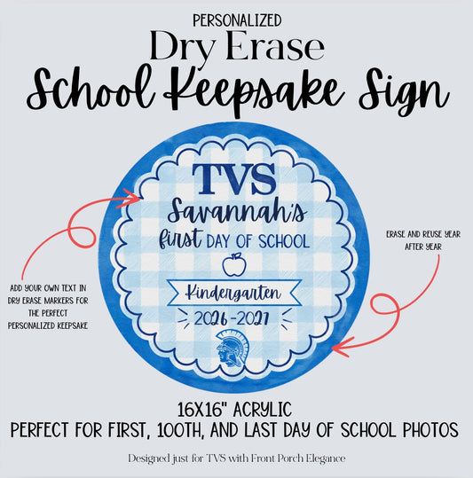 Dry Erase School Keepsake Sign